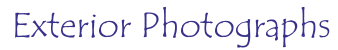 Exterior Photographs